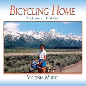 Cover of the book Bicycling Home by John Peirce, DVM