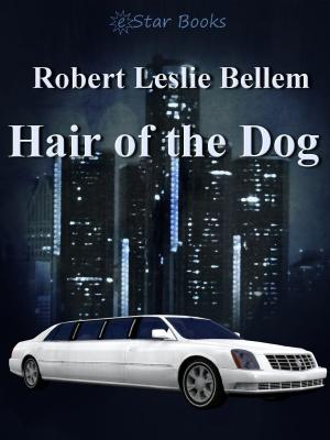 Cover of the book Hair of the Dog by Ray Cummings