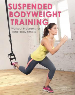 Cover of the book Suspended Bodyweight Training by Annie Brock, Heather Hundley