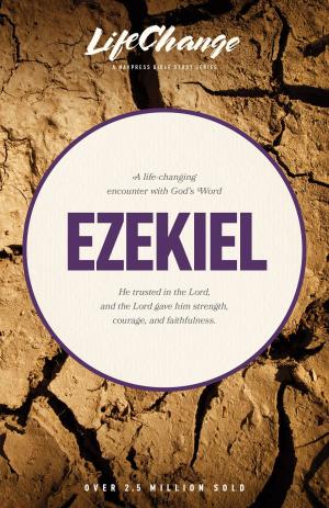 Cover of the book Ezekiel by Tyndale, The Navigators