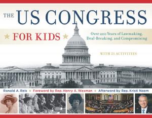 Cover of the book The US Congress for Kids by Cheryl Mullenbach