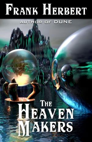Cover of the book The Heaven Makers by Kevin J. Anderson