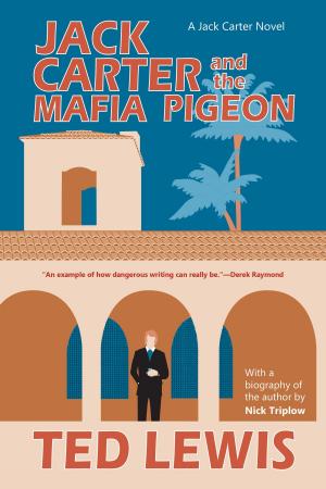 Cover of the book Jack Carter and the Mafia Pigeon by Jerry McIlroy