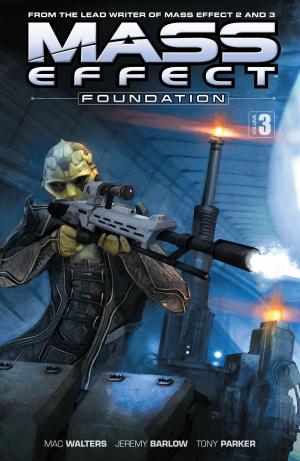 Cover of the book Mass Effect: Foundation Volume 3 by Victor de la Fuente