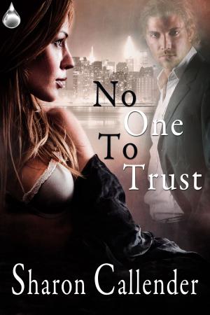 Cover of the book No One to Trust by Jessica Steele
