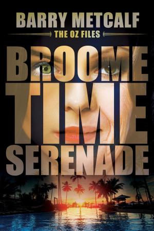 Cover of the book Broometime Serenade by Ciara Ballintyne