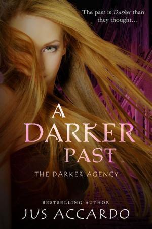 Cover of the book A Darker Past by Casey Griffin