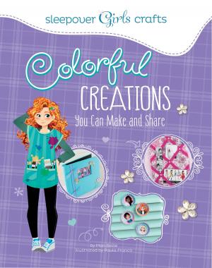 Book cover of Colorful Creations You Can Make and Share