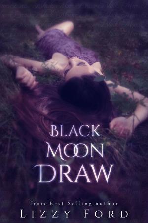 Cover of the book Black Moon Draw by Holly Law