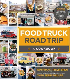 Cover of the book Food Truck Road Trip--A Cookbook by Amanda Boyarshinov, Kim Vij