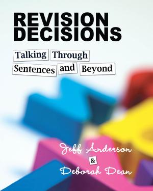 Cover of the book Revision Decisions by Lynne R. Dorfman, Diane Dougherty