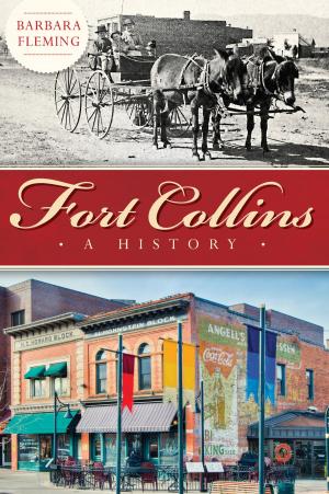 Cover of the book Fort Collins by Christopher Boyle