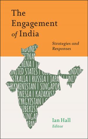 Cover of the book The Engagement of India by Jessica Trisko Darden, Alexis Henshaw, Ora Szekely