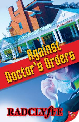 Cover of the book Against Doctor’s Orders by Paige Matthews