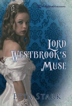 Cover of the book Lord Westbrook's Muse by Mariella Starr