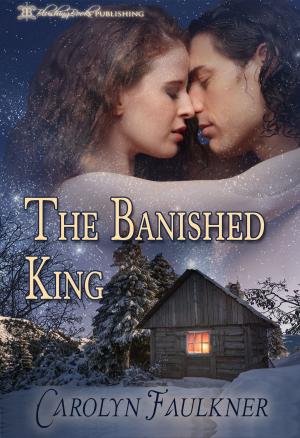 Cover of the book The Banished King by Marie Pinkerton