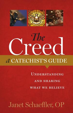 Cover of The Creed: A Catechist's Guide: Understanding and Sharing "What We Believe"