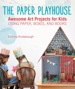 Cover of the book The Paper Playhouse by Liz Lee Heinecke