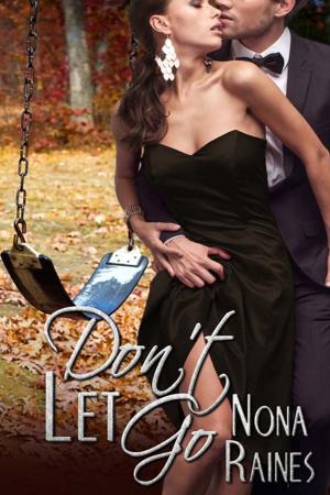 Cover of the book Don't Let Go by Vonnie  Davis