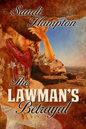 Cover of the book The Lawman's Betrayal by Silver  James