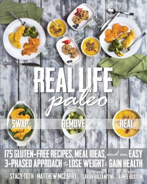 Cover of the book Real Life Paleo by Eric Westman, Jimmy Moore