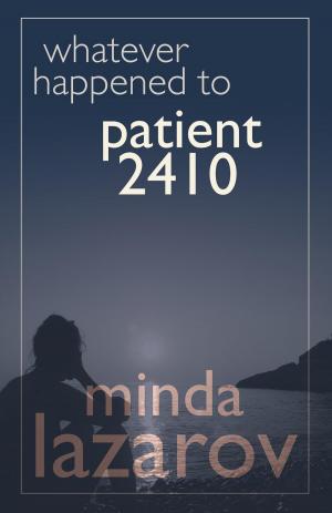 bigCover of the book Whatever Happened to Patient 2410 by 