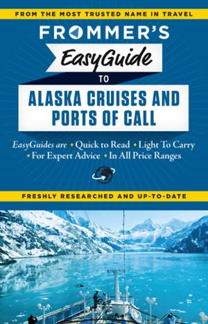 Cover of Frommer's EasyGuide to Alaska Cruises and Ports of Call