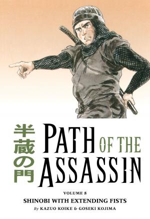 Book cover of Path of the Assassin Volume 8: Shinobi With Extending Fists