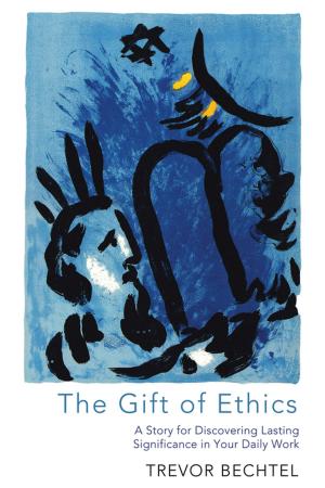 Cover of the book The Gift of Ethics by Andrew McLeod