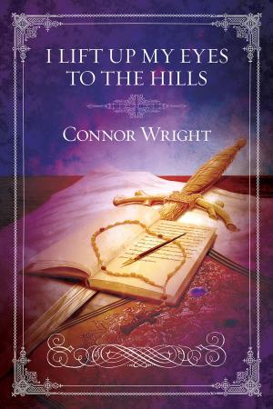 Cover of the book I Lift Up My Eyes to the Hills by BA Tortuga