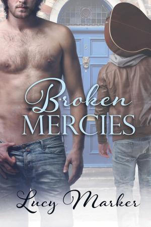 Cover of the book Broken Mercies by Alana Ankh