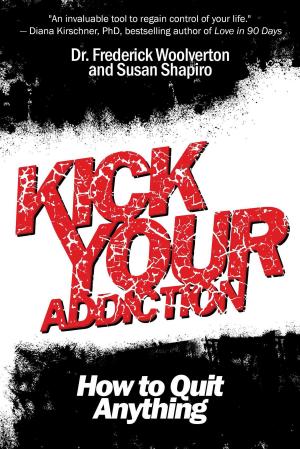 Cover of the book Kick Your Addiction by Jamie Maslin