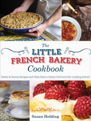 Cover of the book The Little French Bakery Cookbook by Joanna Pruess, Battman
