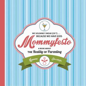 Cover of the book Mommyfesto by Deborah Willis