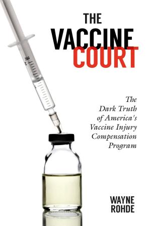 Cover of the book The Vaccine Court by Jules Archer