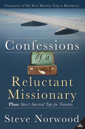 Cover of the book Confessions of a Reluctant Missionary by W.J. Sturm