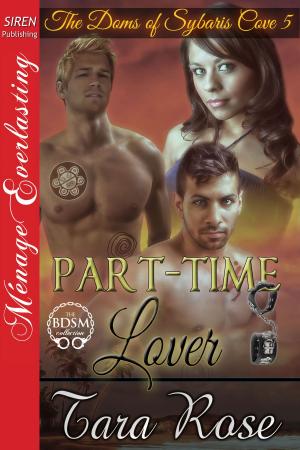 Cover of the book Part-Time Lover by Alexandra Scott