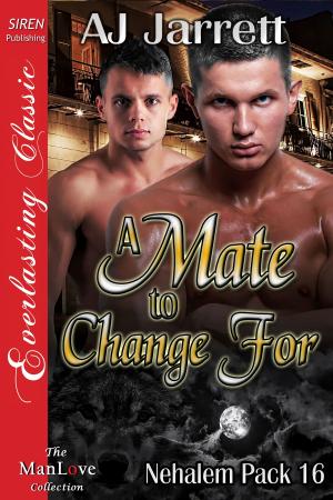 Cover of the book A Mate to Change For by Jill Blair