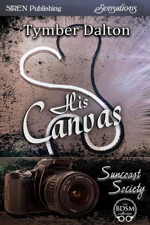 Cover of the book His Canvas by Heather Rainier