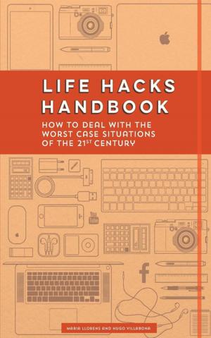 Cover of the book Life Hacks Handbook by Michael Reid