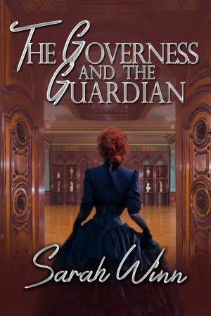 Cover of the book The Governess and the Guardian by Eden Arthur