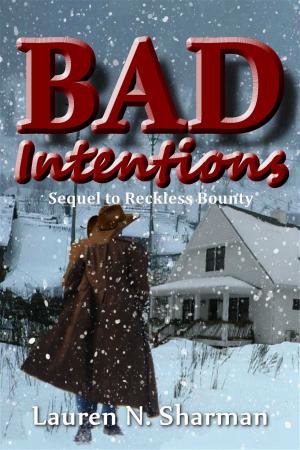 Cover of the book Bad Intentions by Toby Joyce