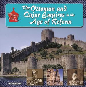Cover of the book The Ottoman and Qajar Empires in the Age of Reform by Shirley Brinkerhoff