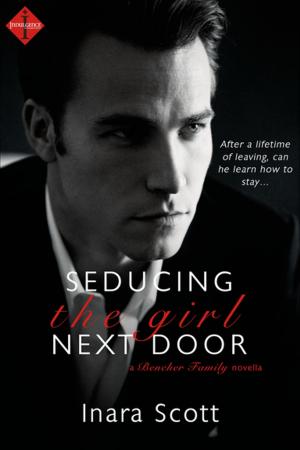 Cover of the book Seducing the Girl Next Door: A novella by Brenda Drake