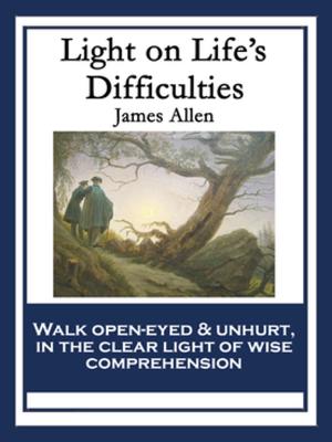 Cover of the book Light on Life’s Difficulties by Victor Appleton