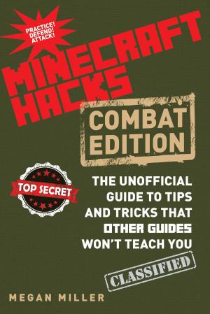 Cover of the book Hacks for Minecrafters: Combat Edition by Leslie Mertz