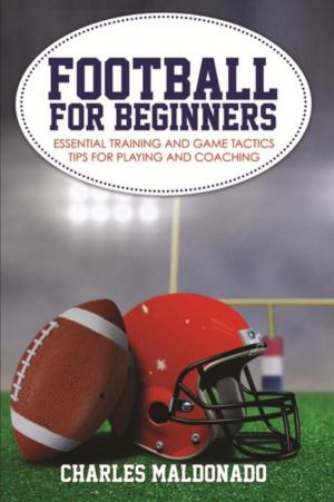 Cover of the book Football For Beginners by Brittany Samons
