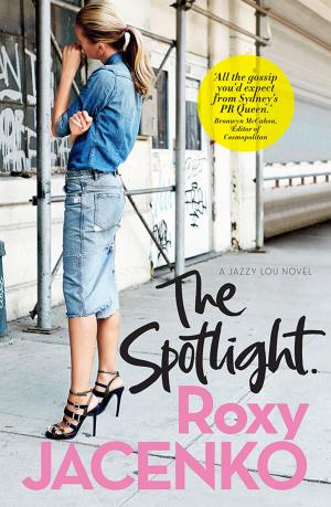 Cover of the book The Spotlight by Claire Corbett