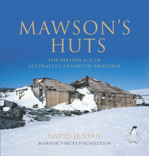 Cover of the book Mawson's Huts by Frances Watts, Gregory Rogers