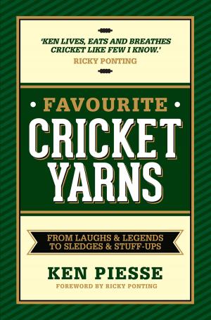 Book cover of Favourite Cricket Yarns: From Laughs and Legends to Sledges and Stuff-ups